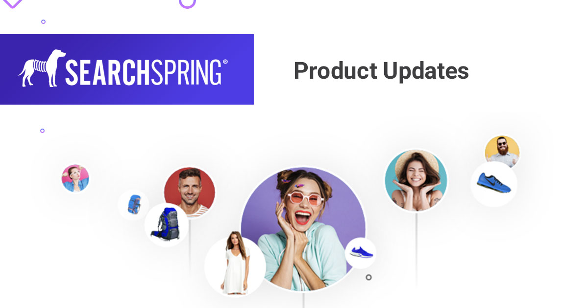 SearchSpring Product Updates