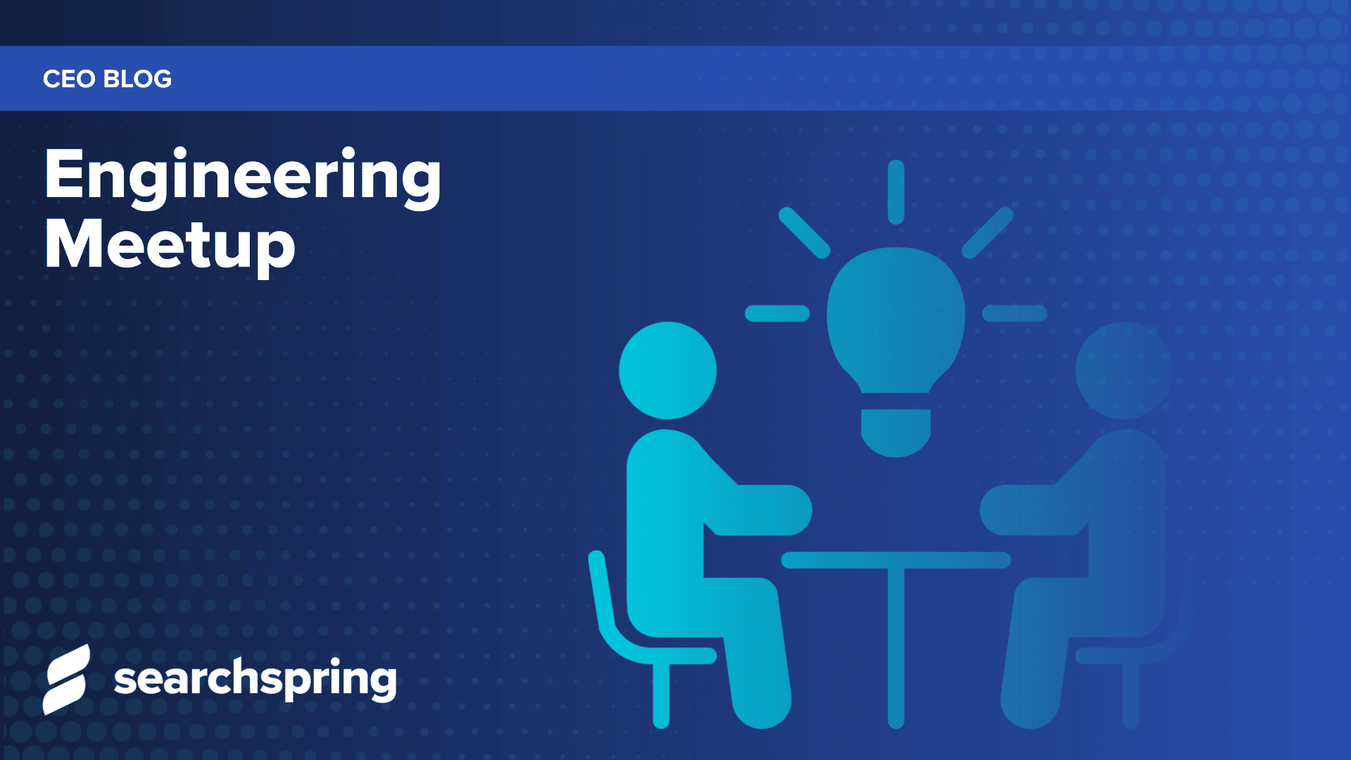 Engineering Meetup - Searchspring