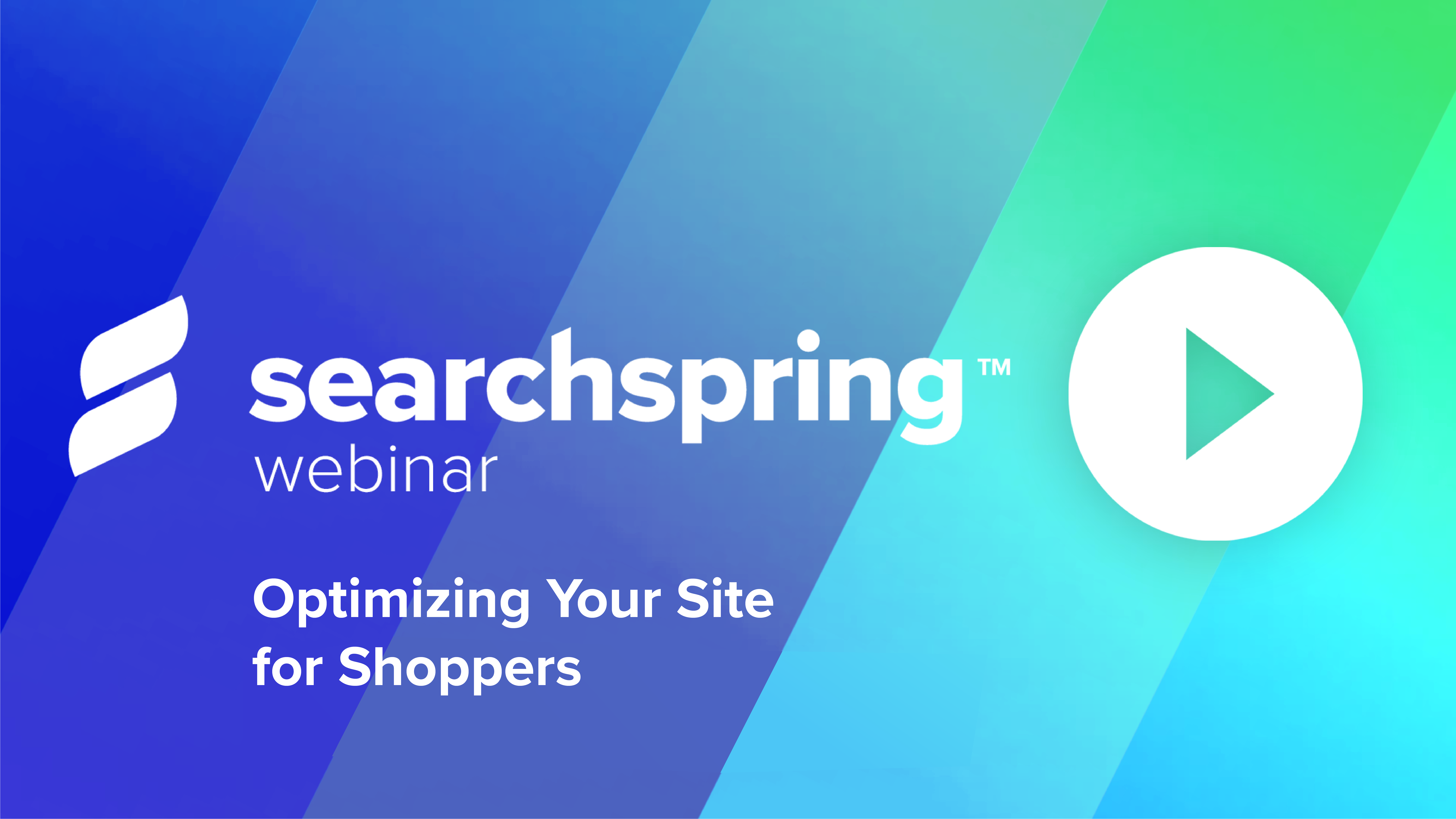 Optimizing Your Site for Shoppers - Searchspring