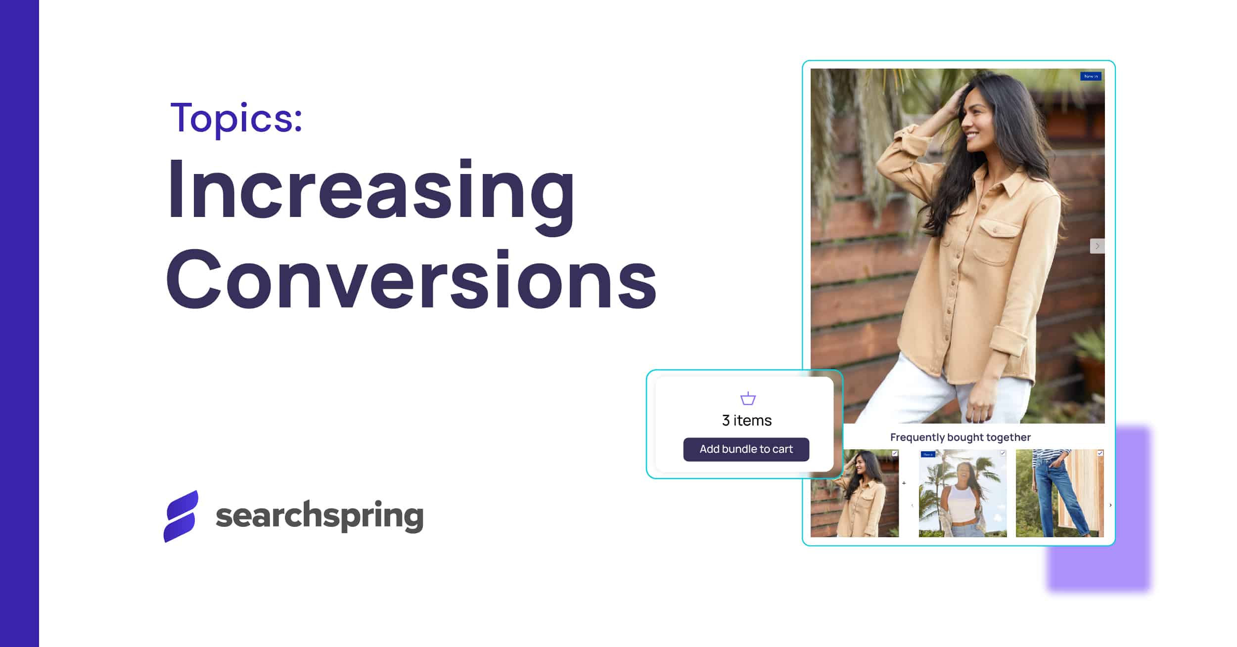 Increasing Conversions - Searchspring